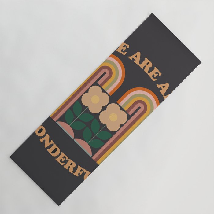 We Are All Wonderful  Yoga Mat Gallery Image 1