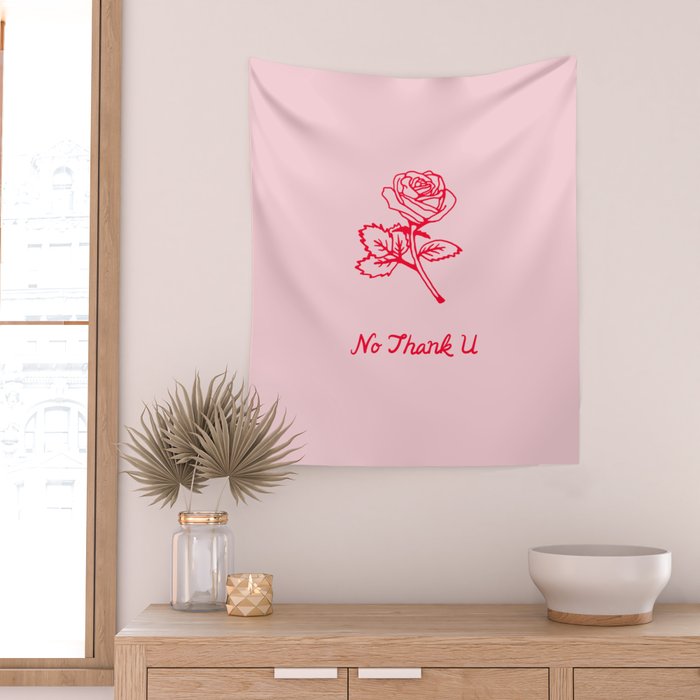 no thank u Wall Tapestry Gallery Image 2