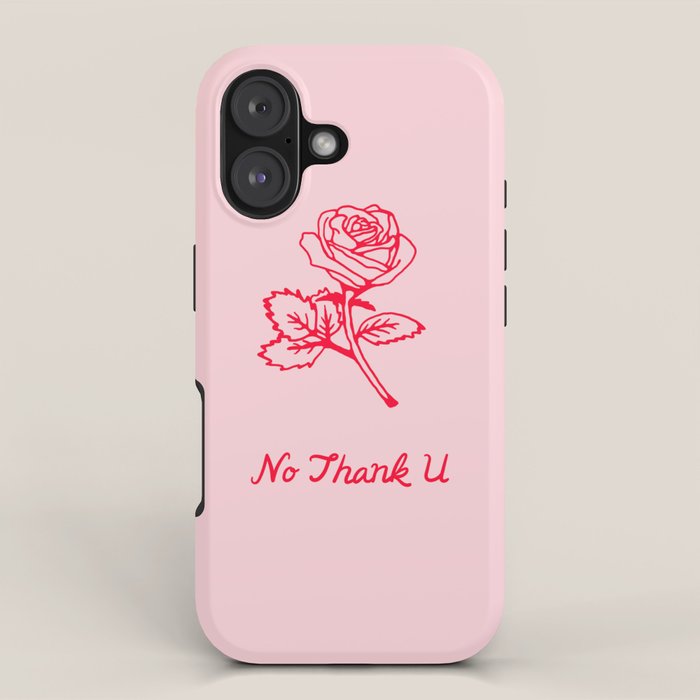 no thank u iPhone Case Gallery Image 1