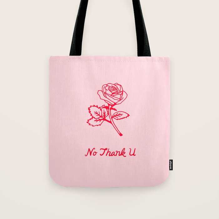 no thank u Tote Bag Gallery Image 1
