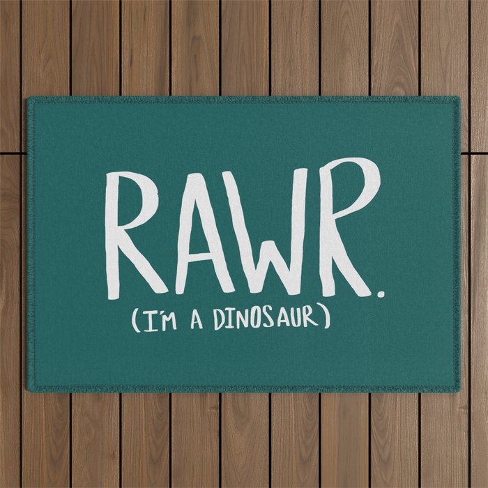 Rawr. I'm a Dinosaur. Turquoise. Outdoor Rug Gallery Image 1