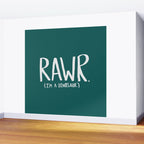 Rawr. I'm a Dinosaur. Turquoise. Wall Mural Gallery Image 2