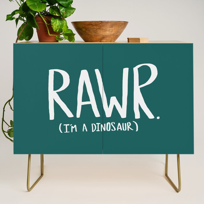 Rawr. I'm a Dinosaur. Turquoise. Credenza Gallery Image 1