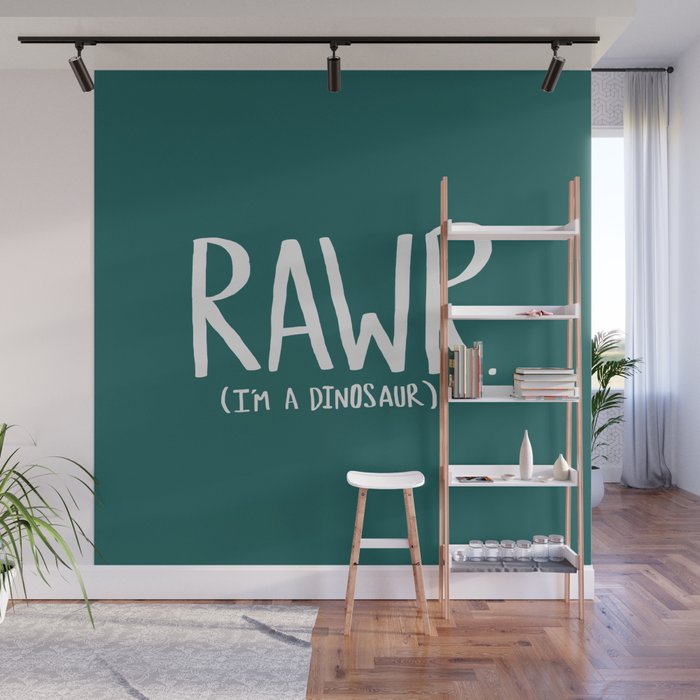 Rawr. I'm a Dinosaur. Turquoise. Wall Mural Gallery Image 1