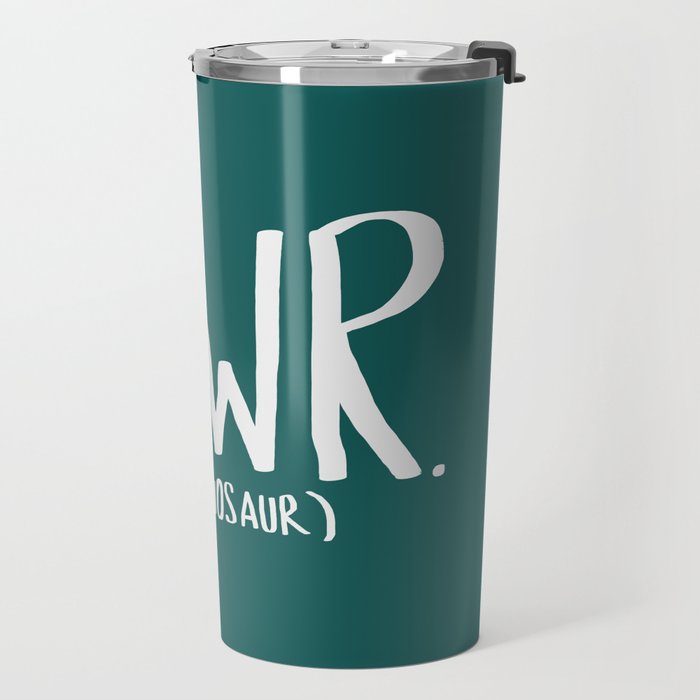 Rawr. I'm a Dinosaur. Turquoise. Travel Mug Gallery Image 2