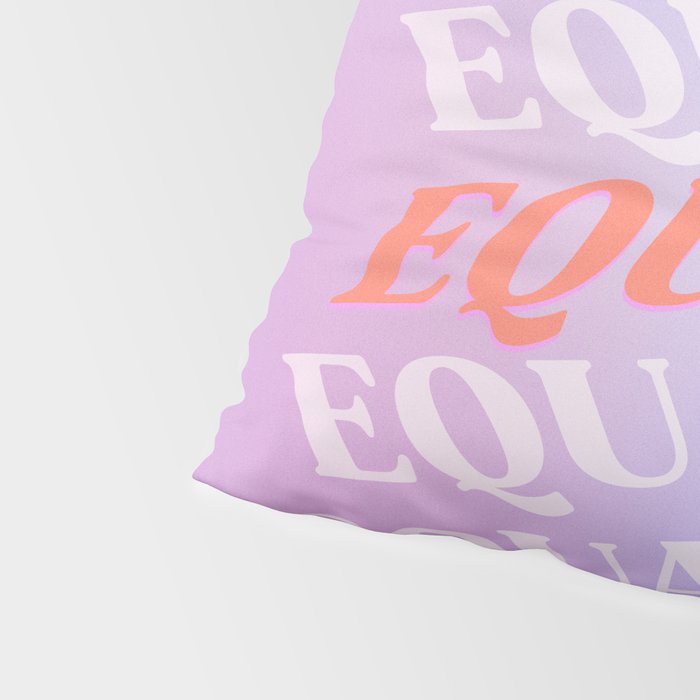Equality Pillow Sham Gallery Image 4