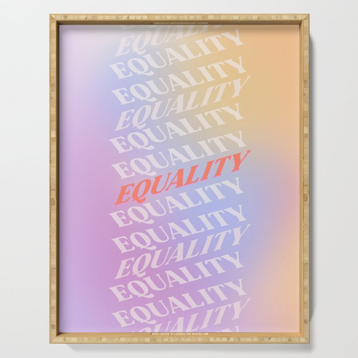 Equality Serving Tray Gallery Image 1