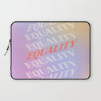 Equality Laptop Sleeve Gallery Image 1