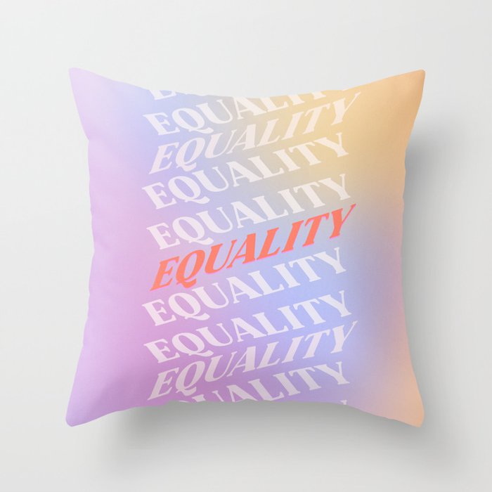Equality Throw Pillow Gallery Image 1