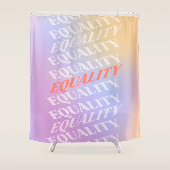Equality Shower Curtain Gallery Image 1