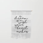 A Dream Is A Wish Your Heart Makes Wall Hanging Gallery Image 1