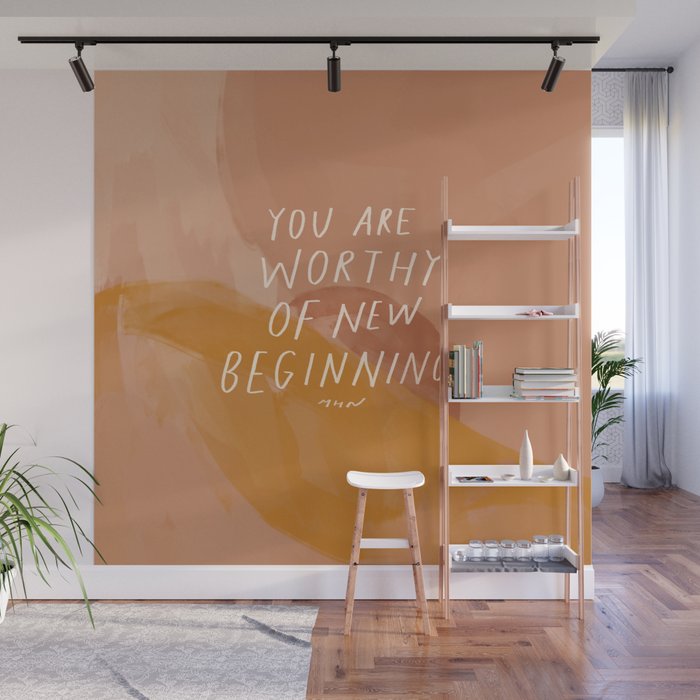Worthy of New Beginnings  Wall Mural Gallery Image 1