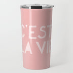 C'est La Vie French Pink Hand Lettering Travel Mug Gallery Image 1