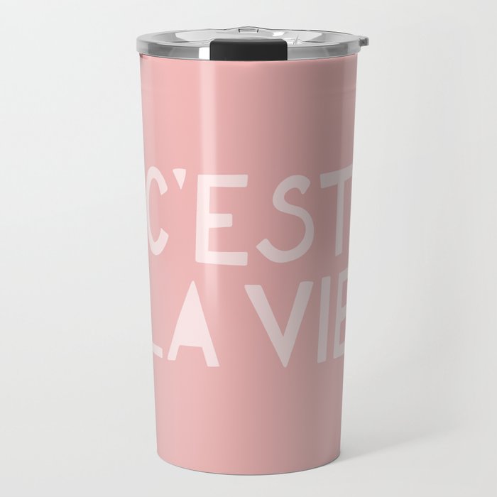 C'est La Vie French Pink Hand Lettering Travel Mug Gallery Image 1