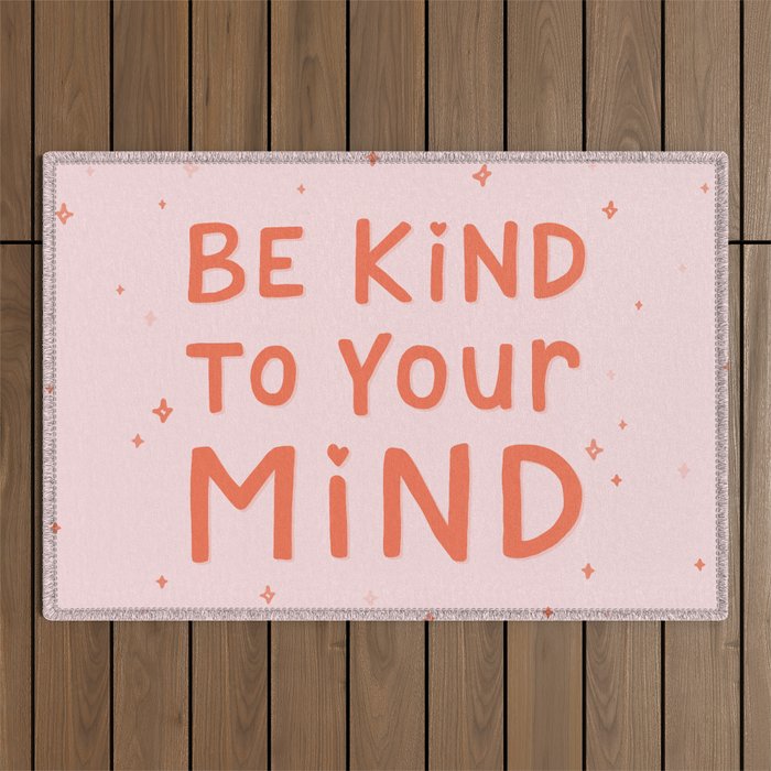 Be Kind To Your Mind Outdoor Rug Gallery Image 1