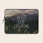 Never Stop Exploring - Nature Photography Laptop Sleeve Gallery Image 1