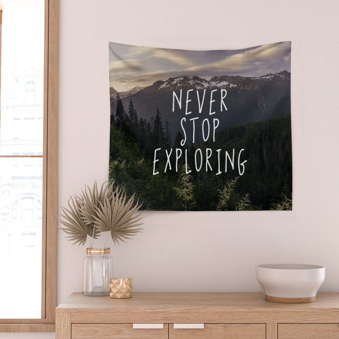 Never Stop Exploring - Nature Photography Wall Tapestry Gallery Image 2