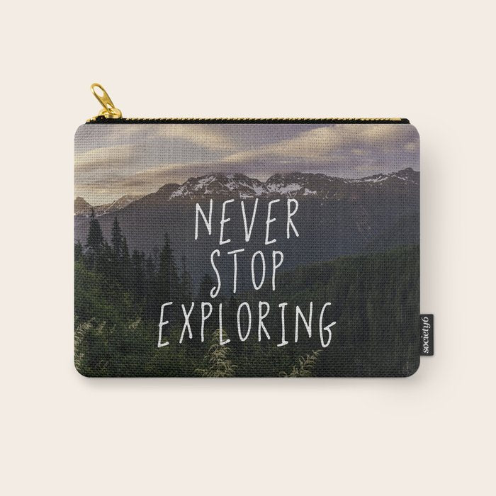 Never Stop Exploring - Nature Photography Carry All Pouch Gallery Image 1