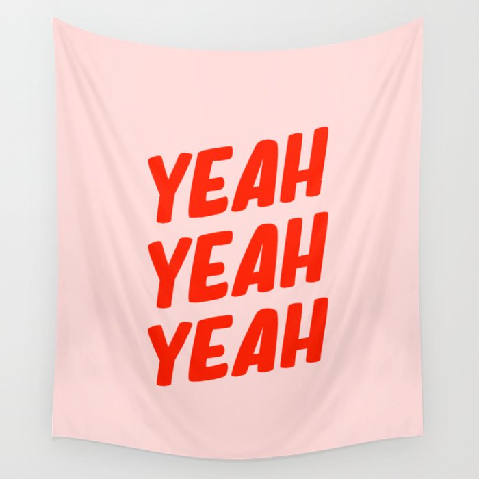 Yeah Yeah Yeah Wall Tapestry Gallery Image 4