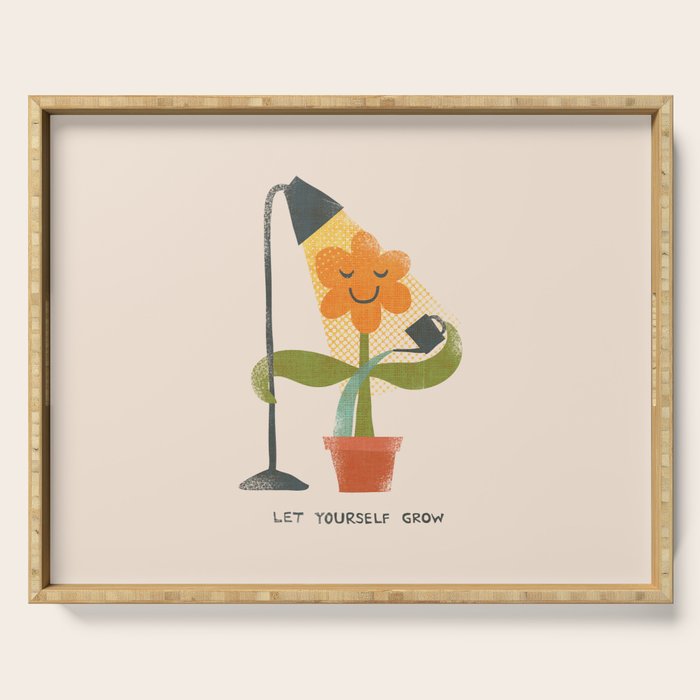Let yourself grow Serving Tray Gallery Image 1