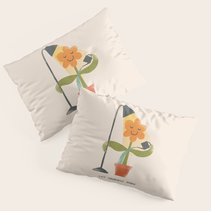 Let yourself grow Pillow Sham Gallery Image 1
