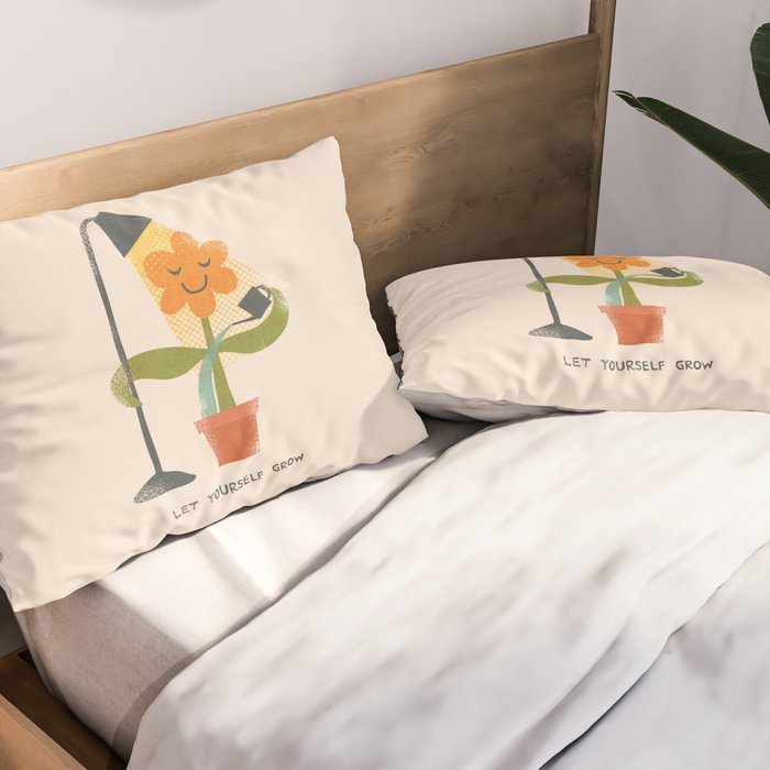 Let yourself grow Pillow Sham Gallery Image 2