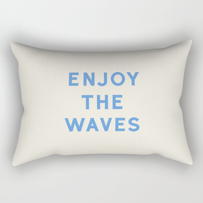 Enjoy The Waves Rectangular Pillow Gallery Image 1