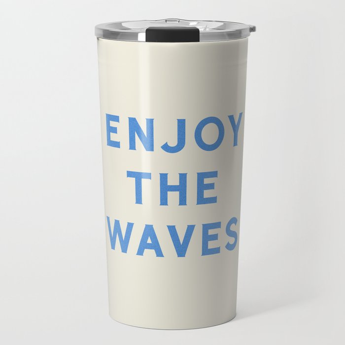 Enjoy The Waves Travel Mug Gallery Image 1