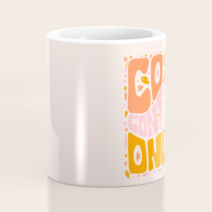 Cozy Content Only Coffee Mug Gallery Image 4