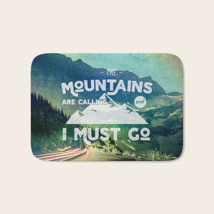 The Mountains are Calling and I Must Go White Bath Mat Gallery Image 1
