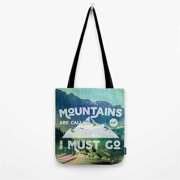 The Mountains are Calling and I Must Go White Tote Bag Gallery Image 2