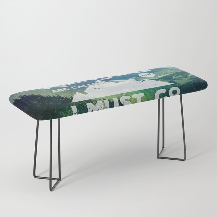 The Mountains are Calling and I Must Go White Bench Gallery Image 1
