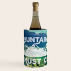 The Mountains are Calling and I Must Go White Wine Chiller Gallery Image 1