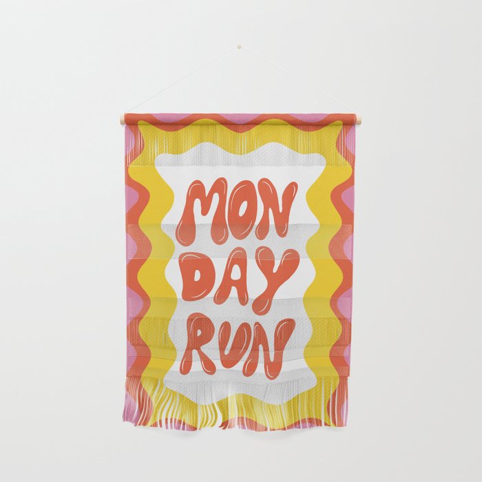 Monday-Run Wall Hanging Gallery Image 1