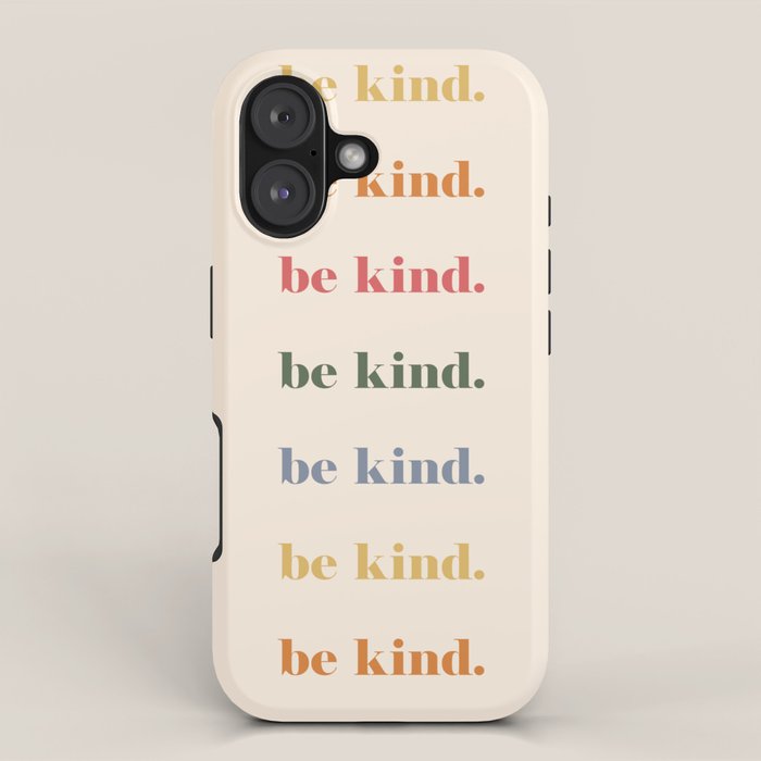 Be Kind iPhone Case Gallery Image 1