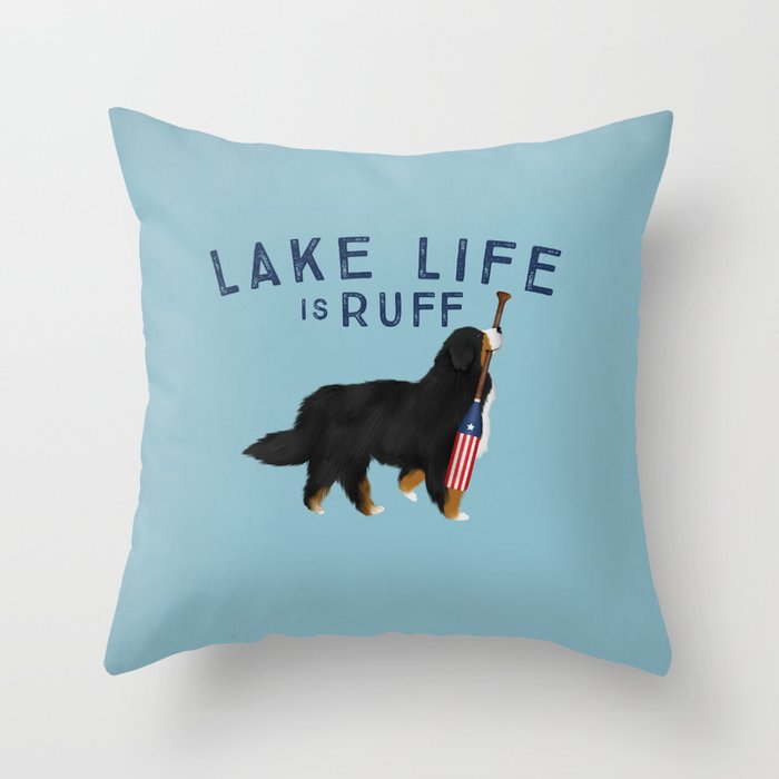 Lake life dog bernese berner oars paddle bernese mountain dog Throw Pillow Gallery Image 6