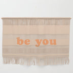 Be You Wall Hanging Gallery Image 1