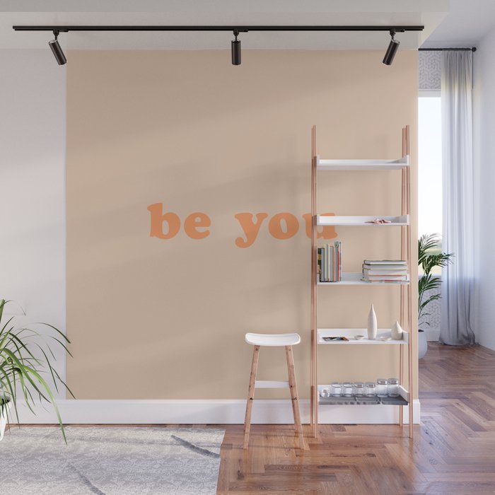 Be You Wall Mural Gallery Image 1