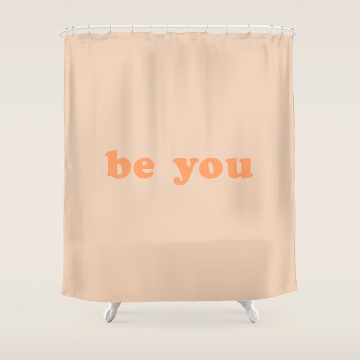 Be You Shower Curtain Gallery Image 1