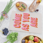 Come As You Are (Pink Orange) Cutting Board Gallery Image 2