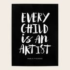 Every Child is an Artist Pablo Picasso black and white typography quote home room wall decor Poster Gallery Image 4