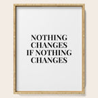 Nothing changes if nothing changes Serving Tray Gallery Image 1