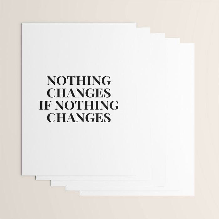 Nothing changes if nothing changes Wrapping Paper Gallery Image 3