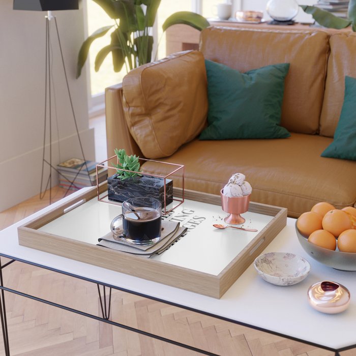 Nothing changes if nothing changes Serving Tray Gallery Image 2