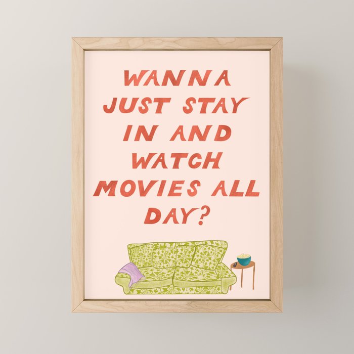 Watch Movies All Day Mini Art Print Gallery Image 1