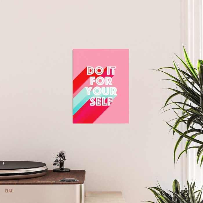 Do it for Yourself #motivational words Poster Gallery Image 2