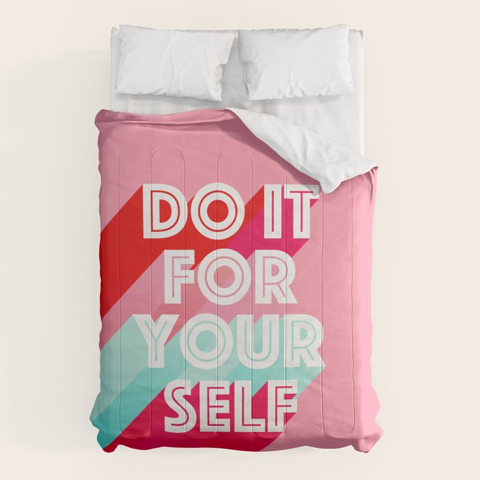 Do it for Yourself #motivational words Comforter Gallery Image 6