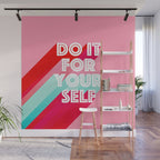 Do it for Yourself #motivational words Wall Mural Gallery Image 1