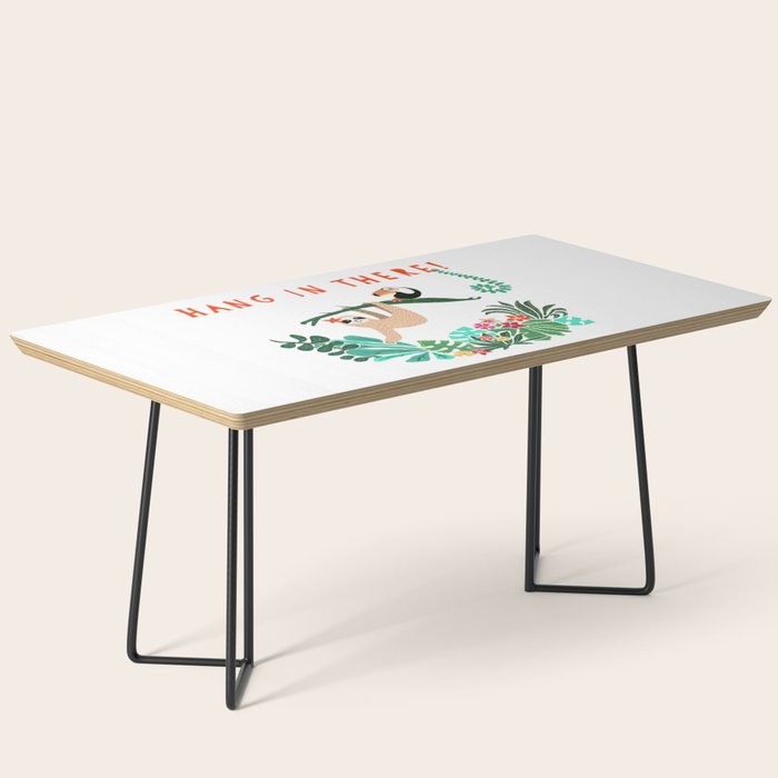 Hang in there! - Sloth Coffee Table Gallery Image 1