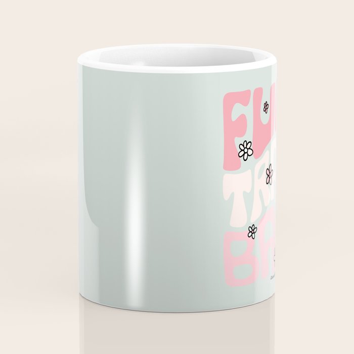 Fuck Trans Bans Coffee Mug Gallery Image 4